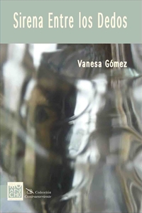«Sirena entre los dedos», de Vanesa Gómez